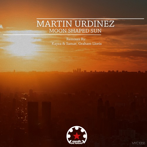 Martin Urdinez - Moon Shaped Sun (Kayza & Samar Remix)
