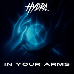 In Your Arms