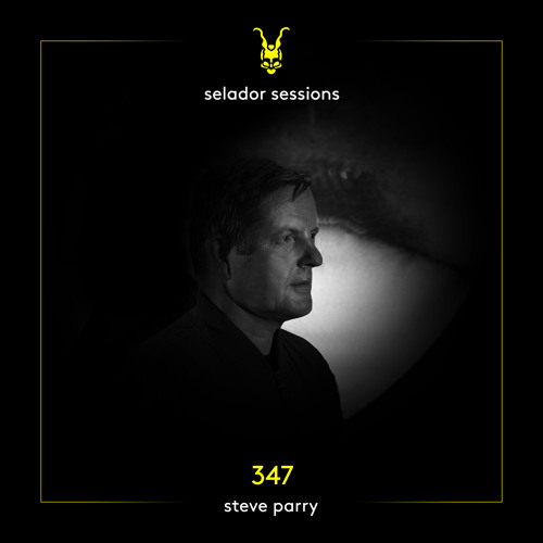 Steve Parry - Selador Sessions 347 2025-12-31