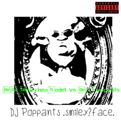 DJ Diarrheatoilet Vs Dj Poppants