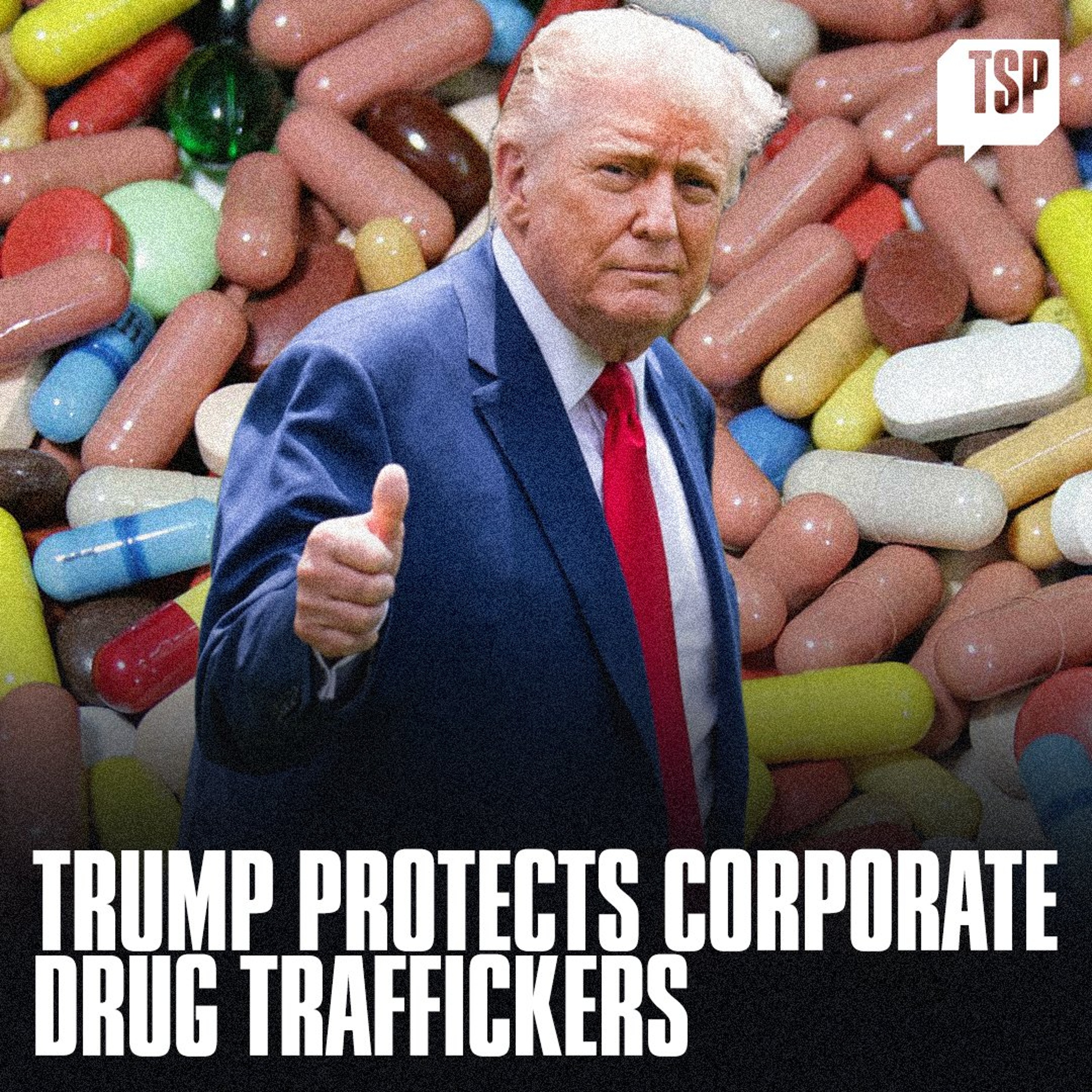 Trump Admin Won’t Prosecute Corporate Drug Traffickers episode artwork