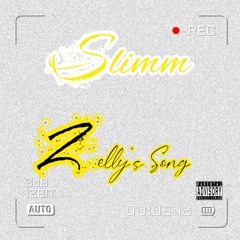 SL!MM - Zelly's song