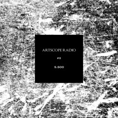 Artscope Radio #8 : s.soo