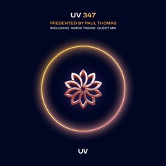 Paul Thomas Presents UV Radio 347 - Inc Simos Tagias Guest Mix