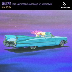 Kimotion - Jolene (feat. Angie Robba) [Adam Trigger & Flo Dosh Remix]