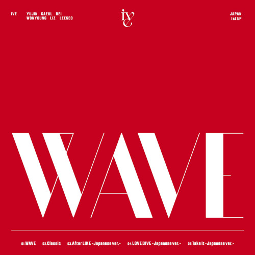 Stream IVE | Listen to WAVE playlist online for free on SoundCloud