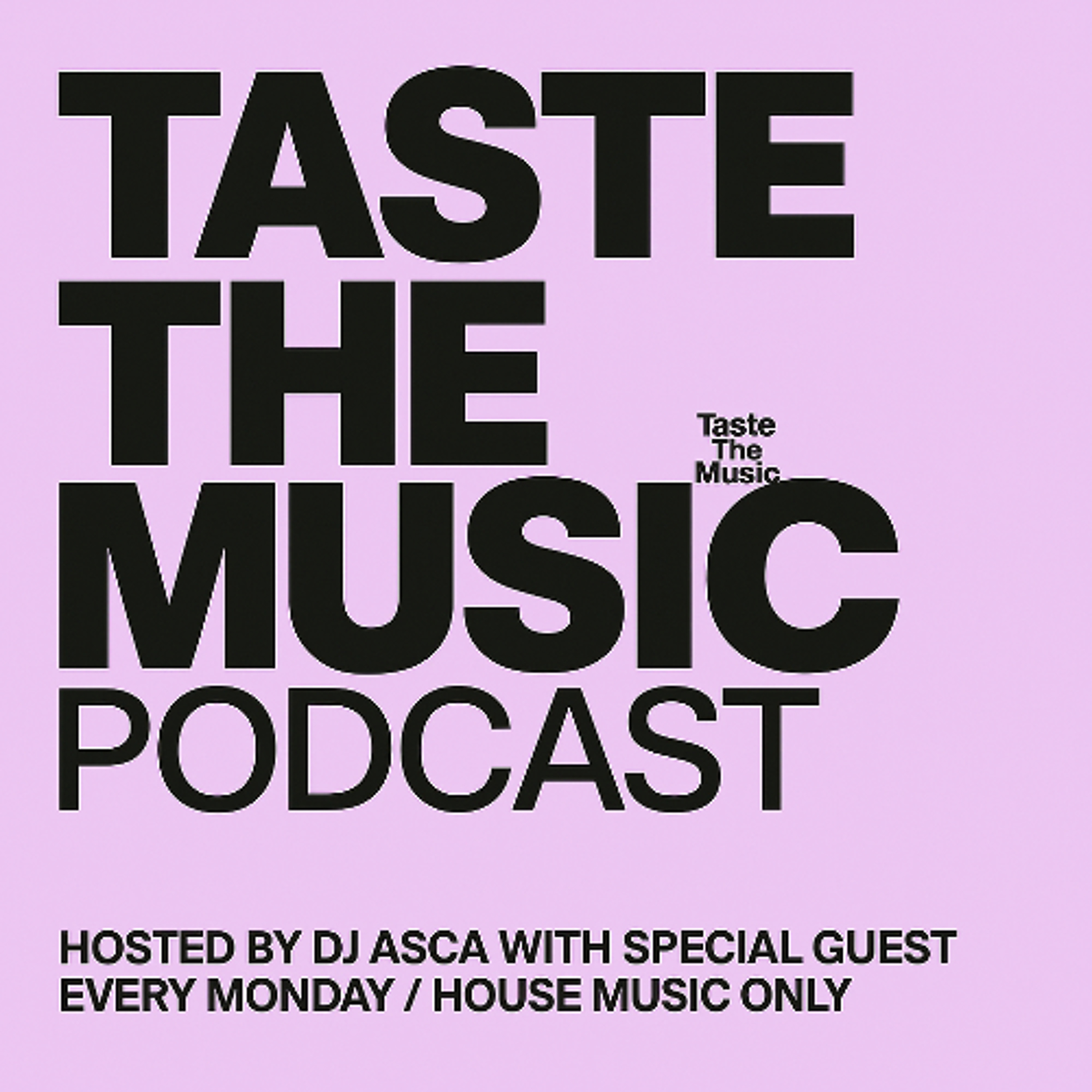 Taste The Music Podcast #17 - Tommy Glasses episode artwork