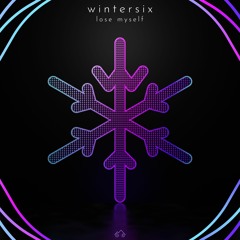 Wintersix - Lose Myself Even Further
