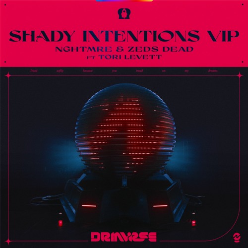 NGHTMRE & Zeds Dead - Shady Intentions [VIP] (feat. Tori Levett)