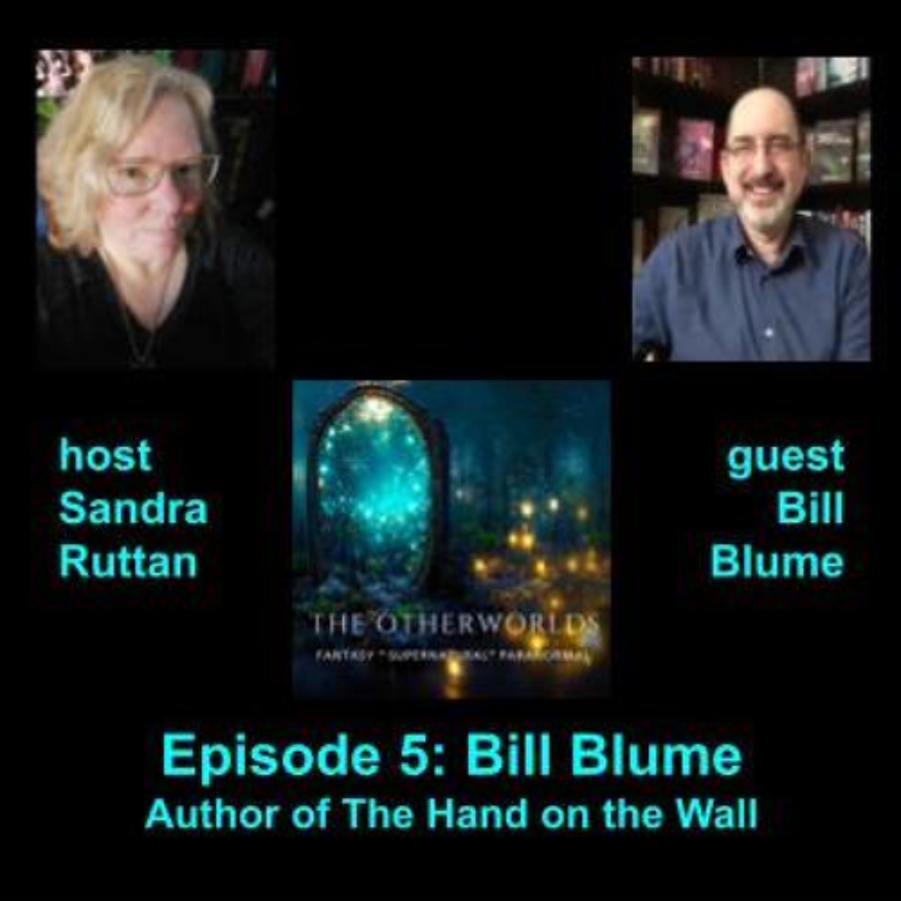 cover of episode Bill Blume The Hand on the Wall