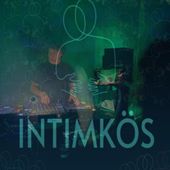 Intimkös opening set
