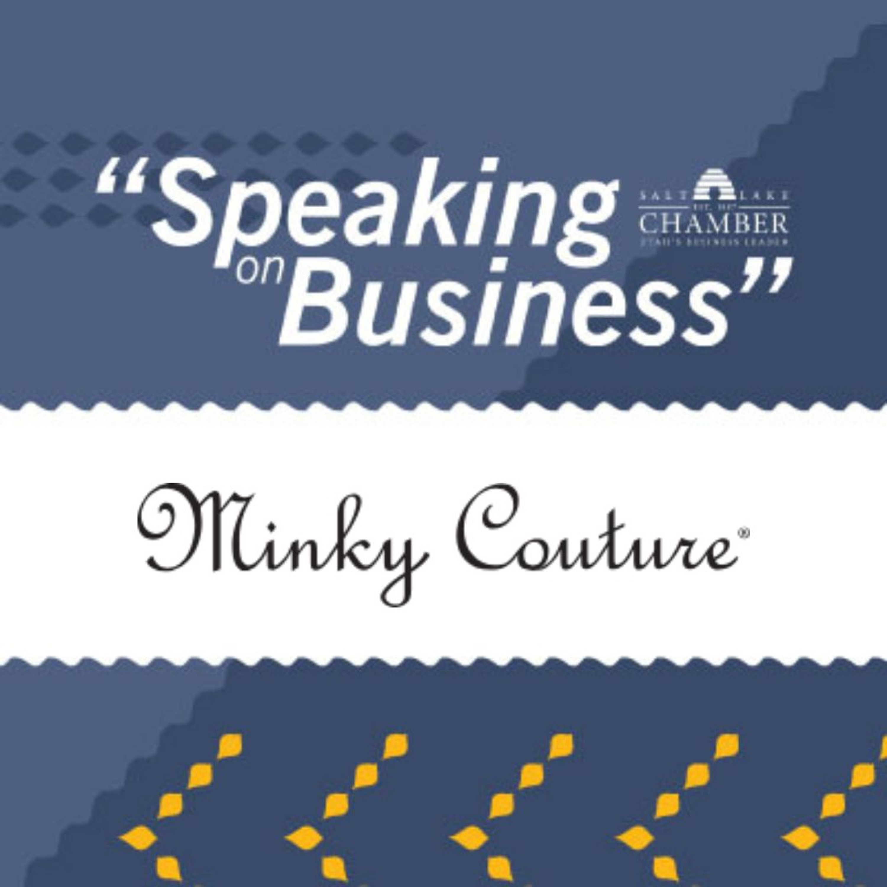 Speaking on Business: Minky Couture episode artwork