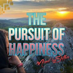 The Pursuit of Happiness - Melodic Psytrance Set 2023