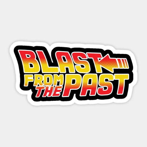 Blast From The Past
