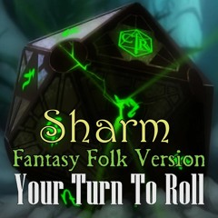 Your Turn To Roll (Critical Role)