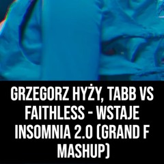 Wstaje Insomnia 2.0 (Grand F Mashup)