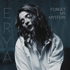 Forget My Mystery