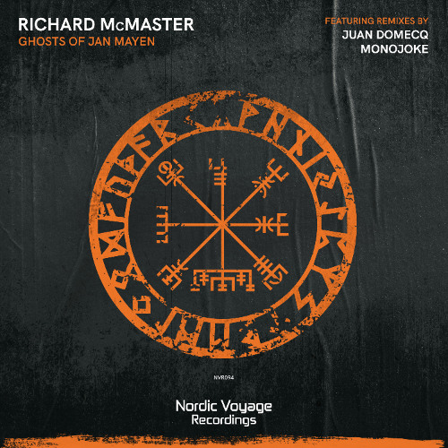 Richard McMaster - Ghosts of Jan Mayen (Juan Domecq Remix)