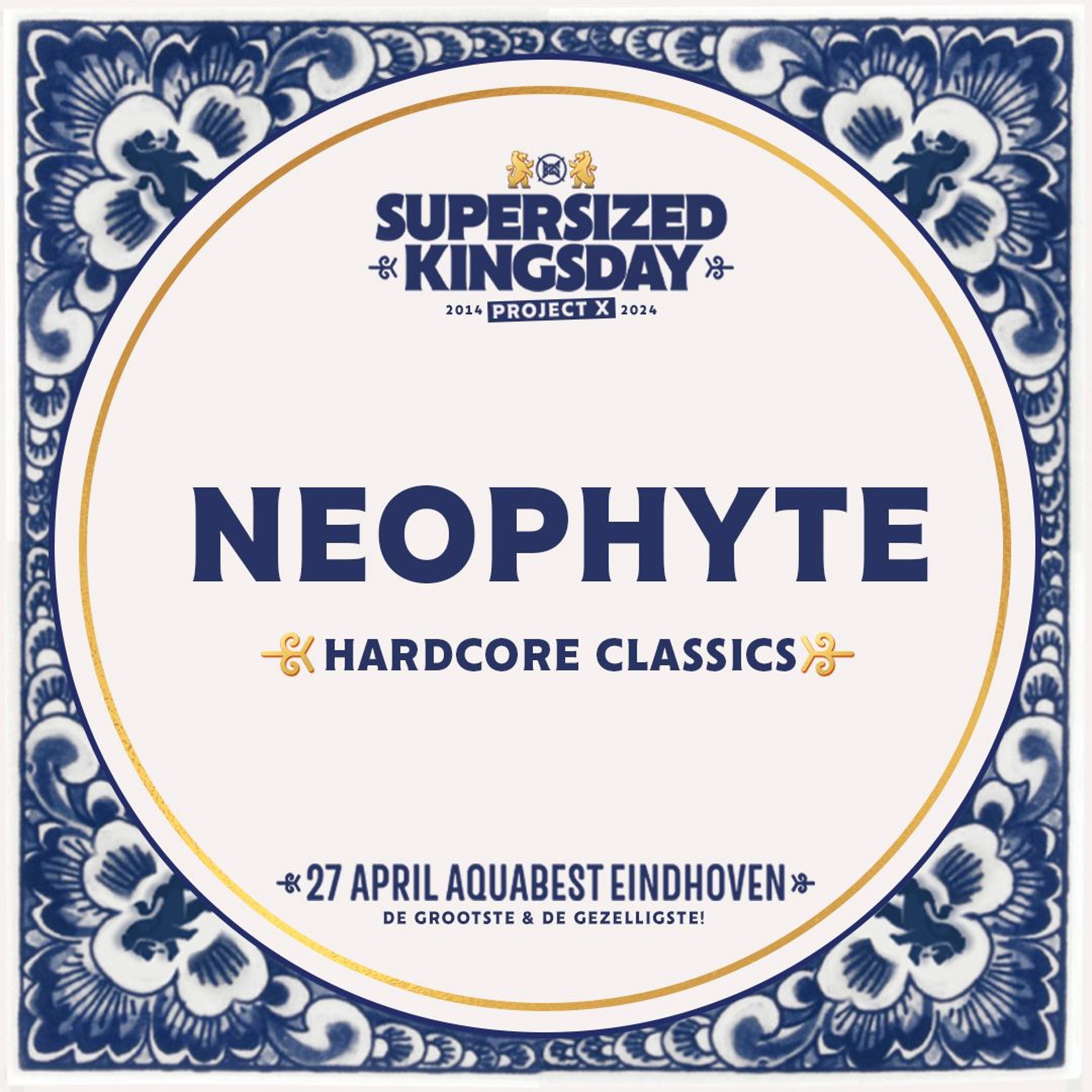 Supersized Kingsday Festival 2024 | Hardcore Classics | Neophyte episode artwork