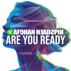 Are You Ready