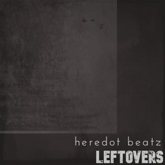 LEFTOVERS OUT NOW!