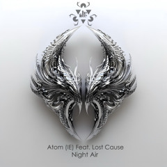 [BF087] Atóm (IE) Feat. Lost Cause - Night Air (Original Mix)