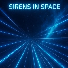 Sirens in Space MyNyl ✨️
