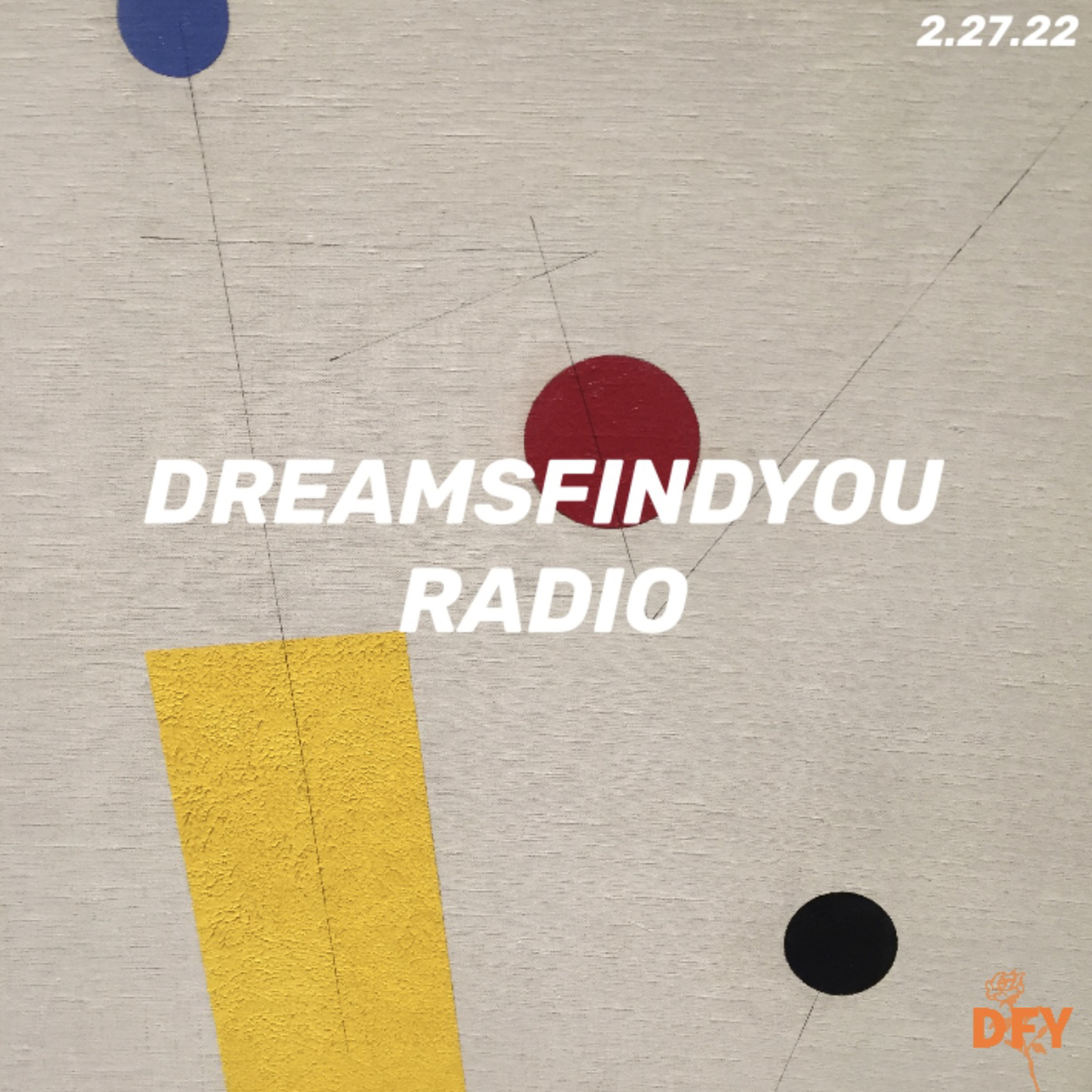DFY Radio 2.27.22 episode artwork