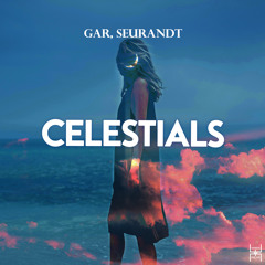 GAR, Seurandt - Celestials