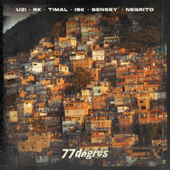 77 degrés (feat. ISK, Negrito, Sensey' & Timal)
