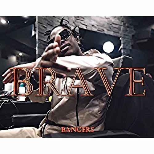 BRAVE