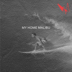 MY HOME MALIBU (snippet)