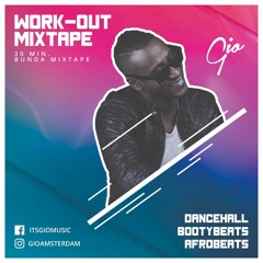 Work-out Mixtape (30 min. of Dancehall, Bootybeats & Afrohouse) *FREE DOWNLOAD
