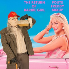 Aqua & DJ Coone - The Return Of BARBIE Girl (Foute Freddy Mashup)