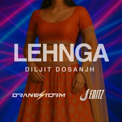 LEHNGA - DILJIT DOSANJH (BRANESTORM & J-EDITZ REMIX)