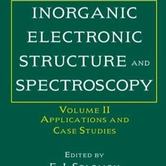 kindle👌 Applications and Case Studies, Volume 2, Inorganic Electronic Structure and