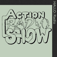 "Action Radio Show" - DJ MELL G & Aitch & DJ Memory Card - 10/12