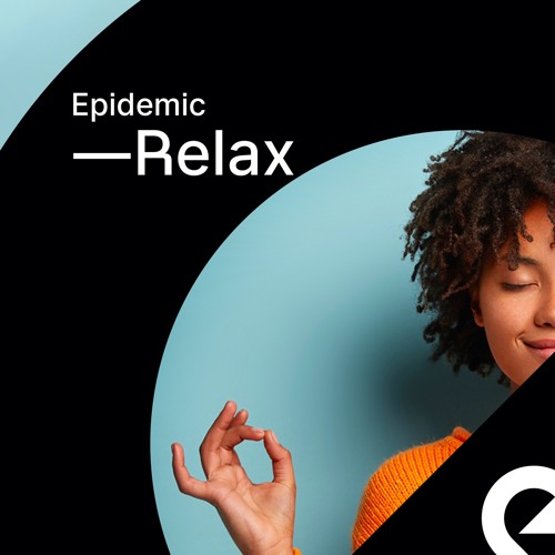 Stream Epidemic Sound | Listen to Epidemic Relax playlist online for ...