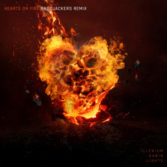 ILLENIUM, Dabin, & Lights - Hearts on Fire (Bassjackers Remix)