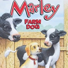 [View] EPUB 🧡 Marley: Farm Dog (I Can Read Level 2) by  John Grogan &  Richard Cowdr