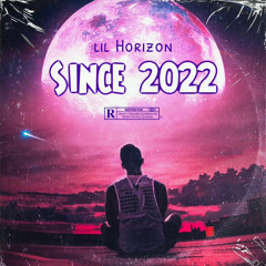 Since 2022 (Prod. Young Corn)