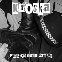 kroska "punk/ska, même combat"
