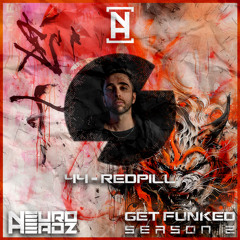 NEUROHEADZ// GET FUNKED SERIES 2 - 44 REDPILL