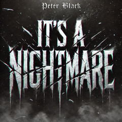 It's a Nightmare (2001)