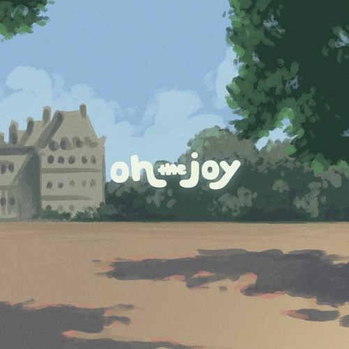 oh, the joy. - atlas hour (lofi)