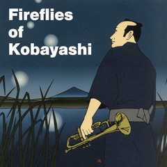 Fireflies of Kobayashi [Big Band]