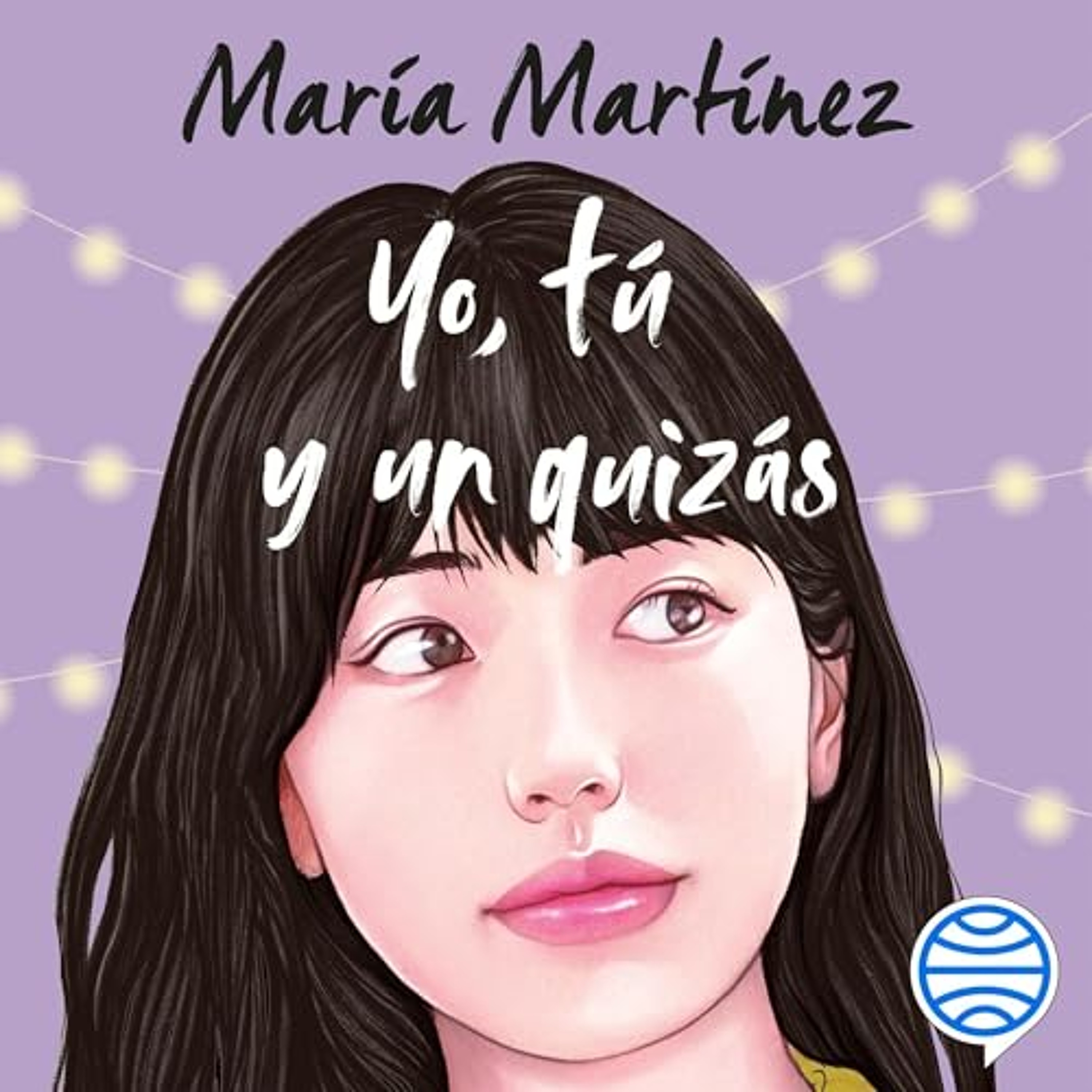 Yo, tú y un quizás (Audiolibro) | Prueba Gratis