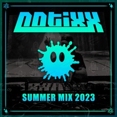Notixx - Summer Mix 2023