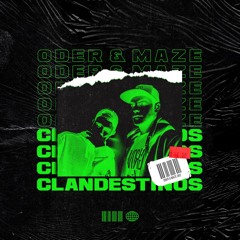 Oder & Maze - Clandestinos