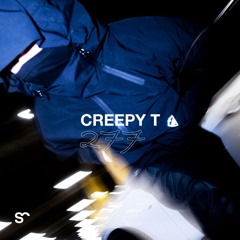 SYSTEM108 PODCAST 277: CREEPY T